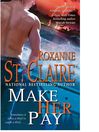 Make Her Pay (eBook): The Bullet Catchers Series, Book 8